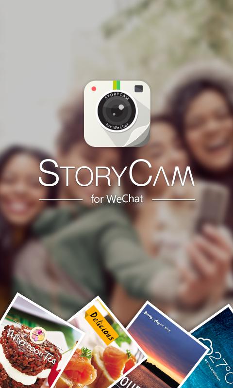 StoryCam for WeChat