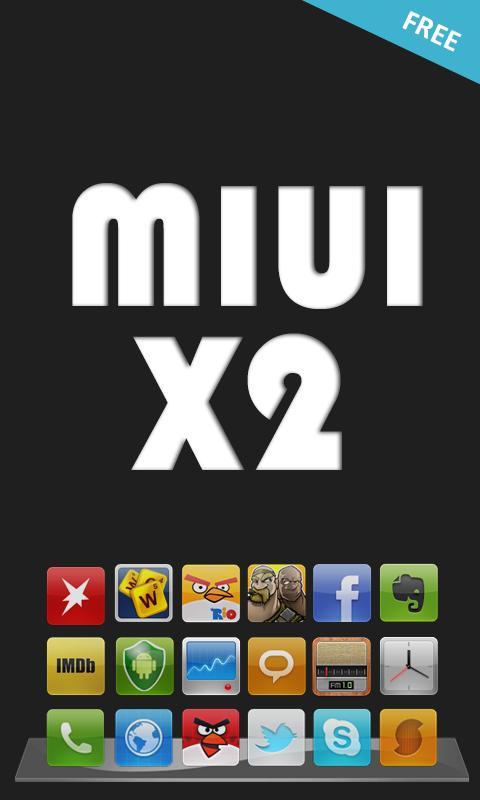 MIUI X2 Go/Apex/ADW Theme FREE