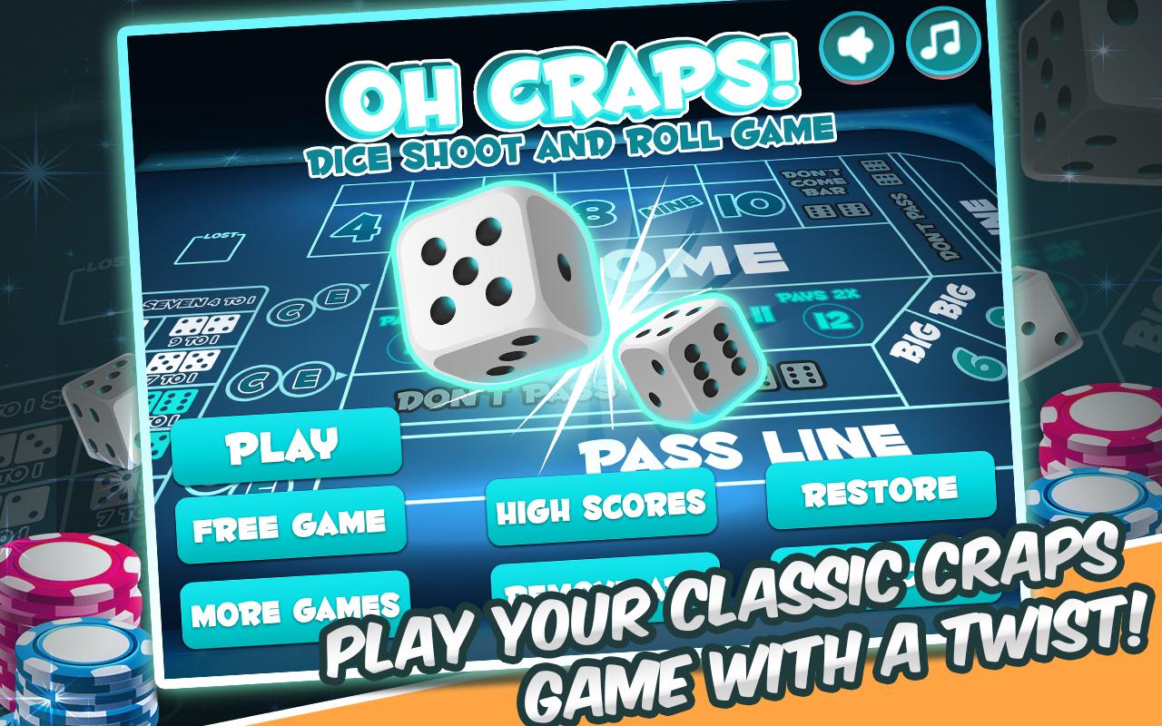 Oh Craps! Dice Shoot and Roll