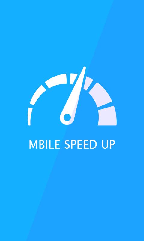 Mobile Speed Up