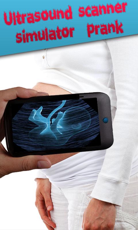 Ultrasound Simulator prank