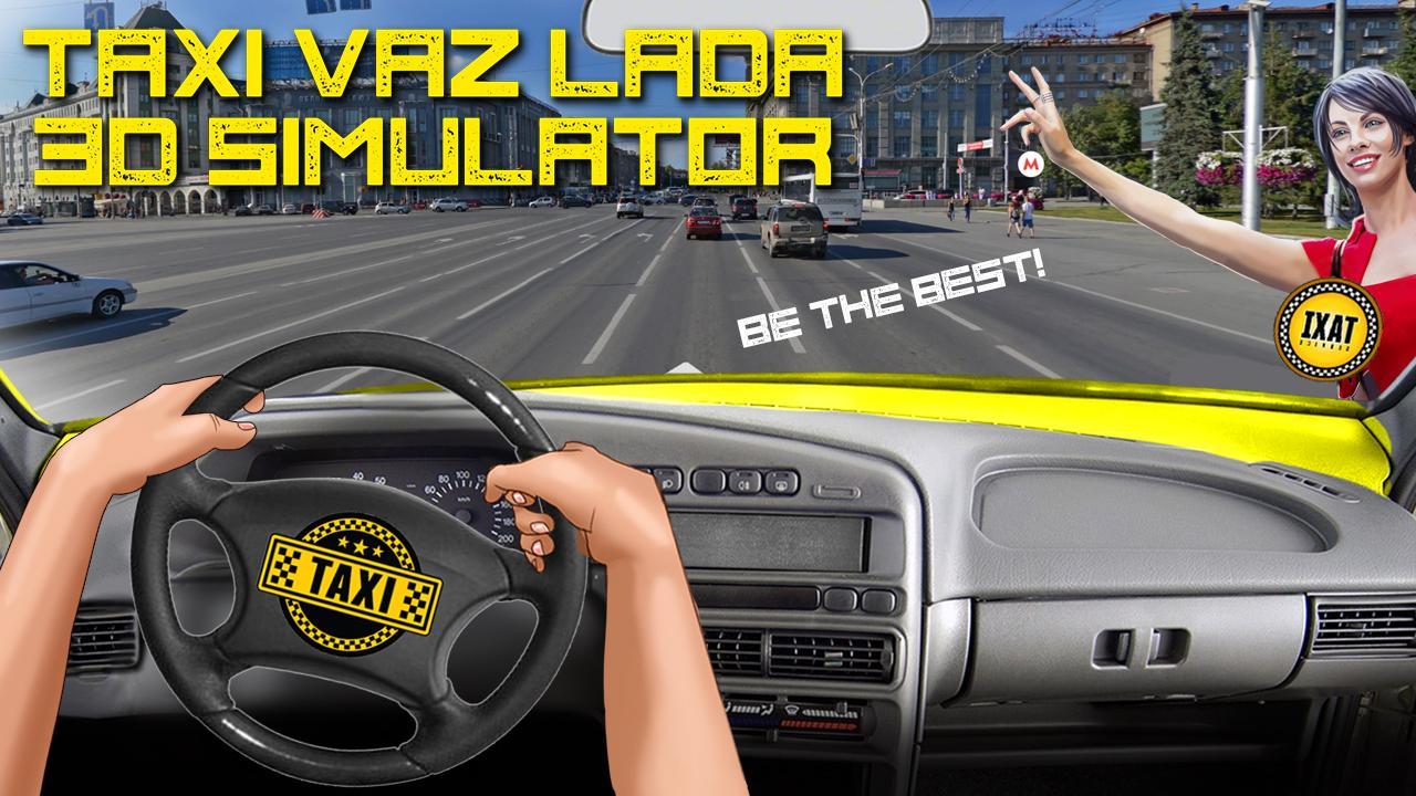 Taxi VAZ LADA 3D Simulator